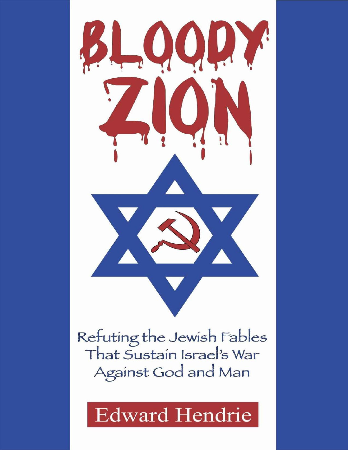 Bloody Zion Edward Hendrie