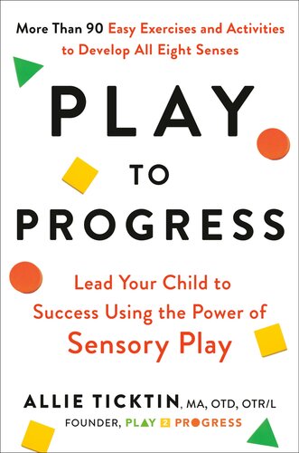Play To Progress Allie Ticktin Ticktin Allie