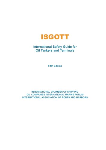 Isgott International Safety Guide For Oil Tankers And Terminals 5th Edition International Chamber Of Shipping
