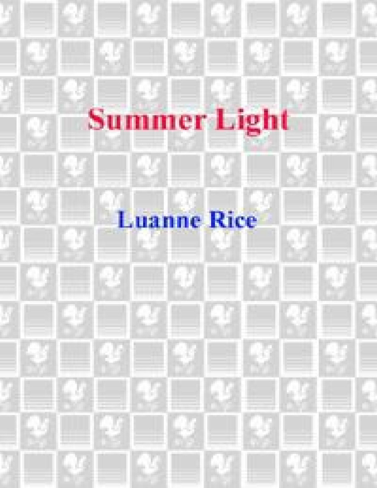 Summer Light A Novel Rice Luanne Rice Luanne