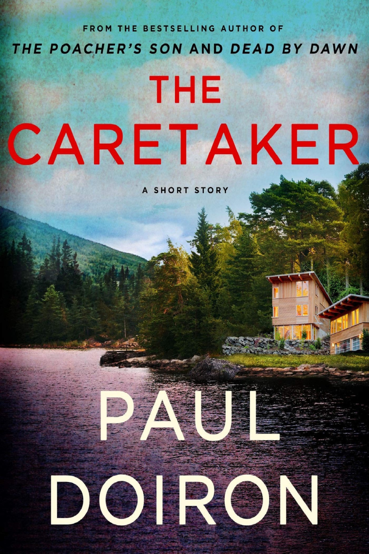 The Caretaker A Mike Bowditch Short Mystery Paul Doiron Doiron