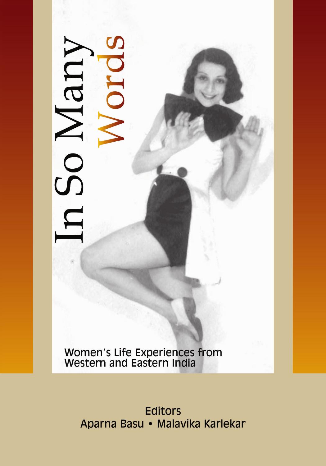 In So Many Words Womens Life Experiences From Western And Eastern India Aparna Basu Malavika Karlekar