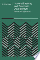 Income Elasticity And Economic Development Methods And Applications 2005th Edition Haque