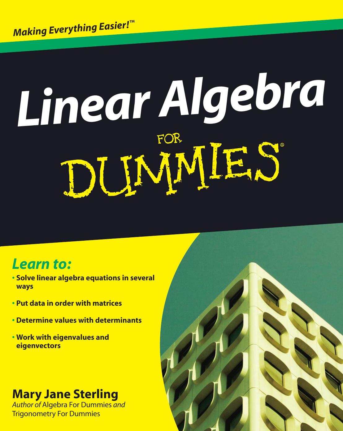 Linear Algebra For Dummies 1st Edition Mary Jane Sterling