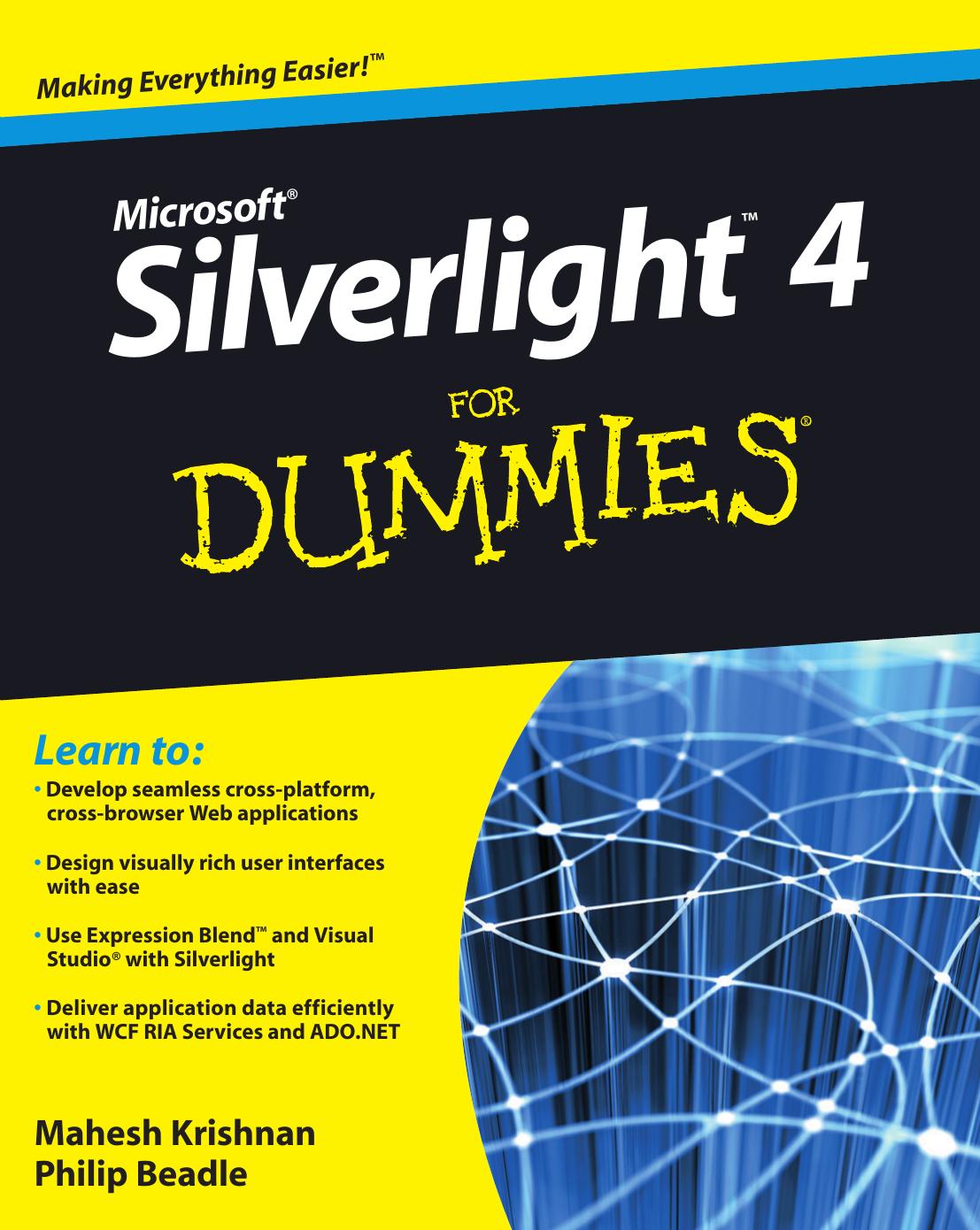 Microsoft Silverlight 4 For Dummies Krishman Mahesh Beadle