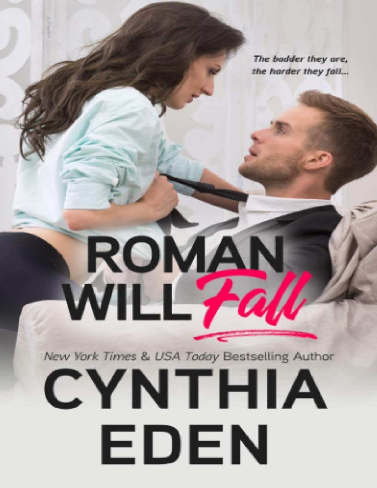 Roman Will Fall Cynthia Eden Eden Cynthia