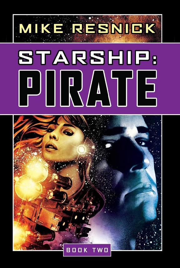 Starship Pirate Mike Resnick Resnick Mike