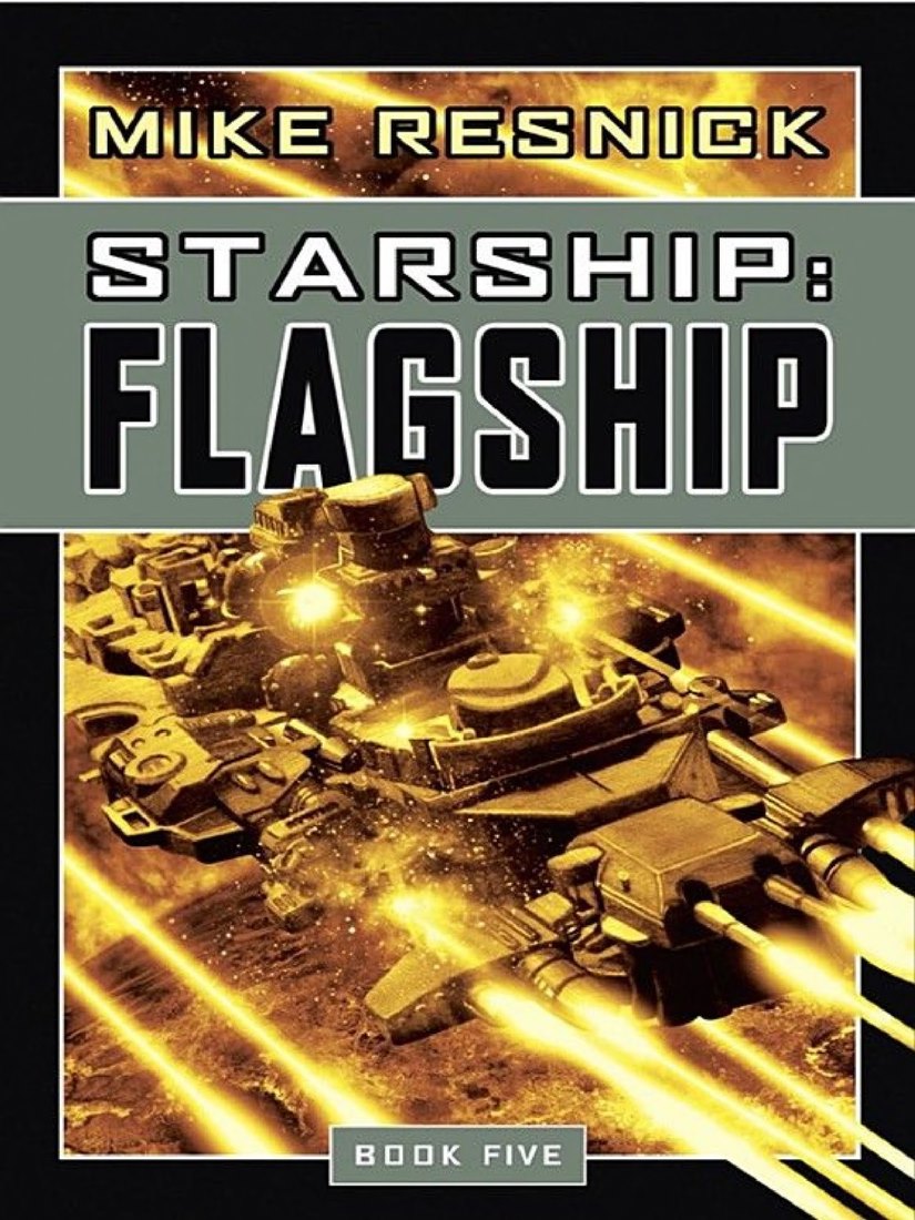 Starship Flagship Mike Resnick Resnick Mike