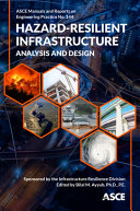 Hazardresilient Infrastructure Analysis And Design Mop 144 American Society Of Civil Engineers