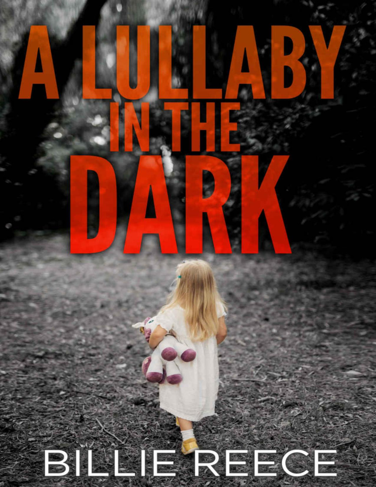 A Lullaby In The Dark A Southern Crime Thriller Detective Kate Covington Book 1 Billie Reece Reece