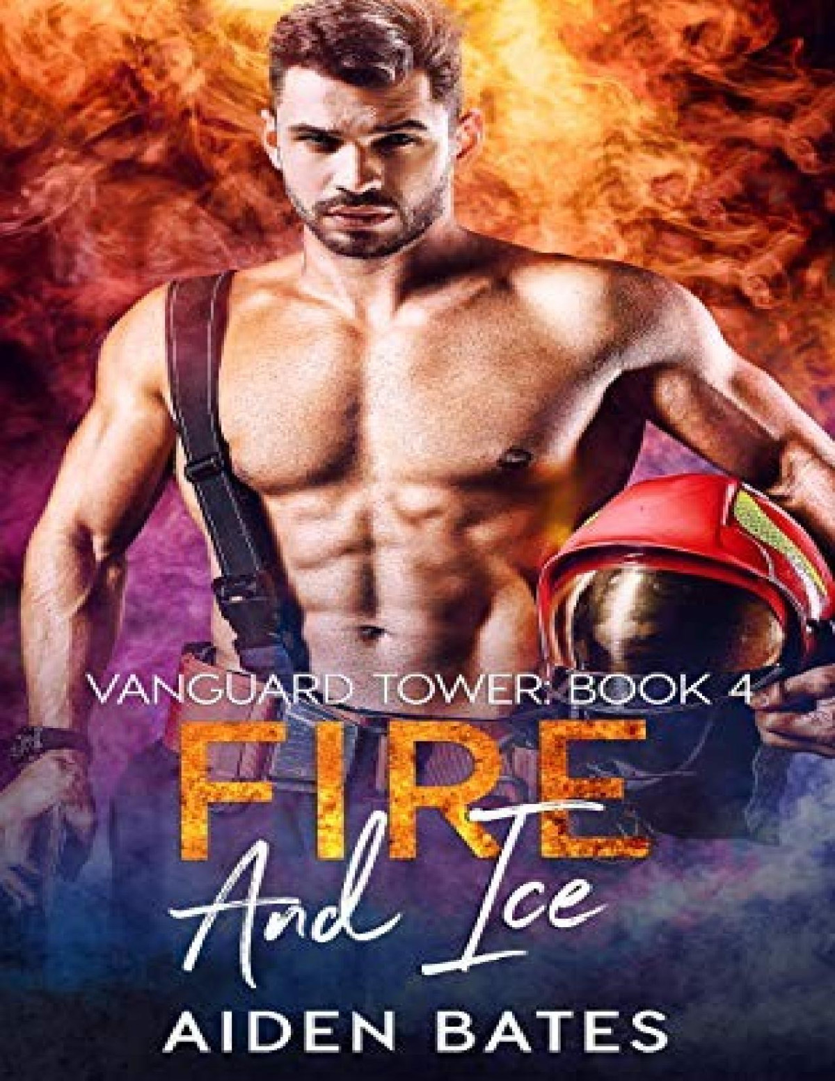 Fire And Ice Aiden Bates Bates Aiden