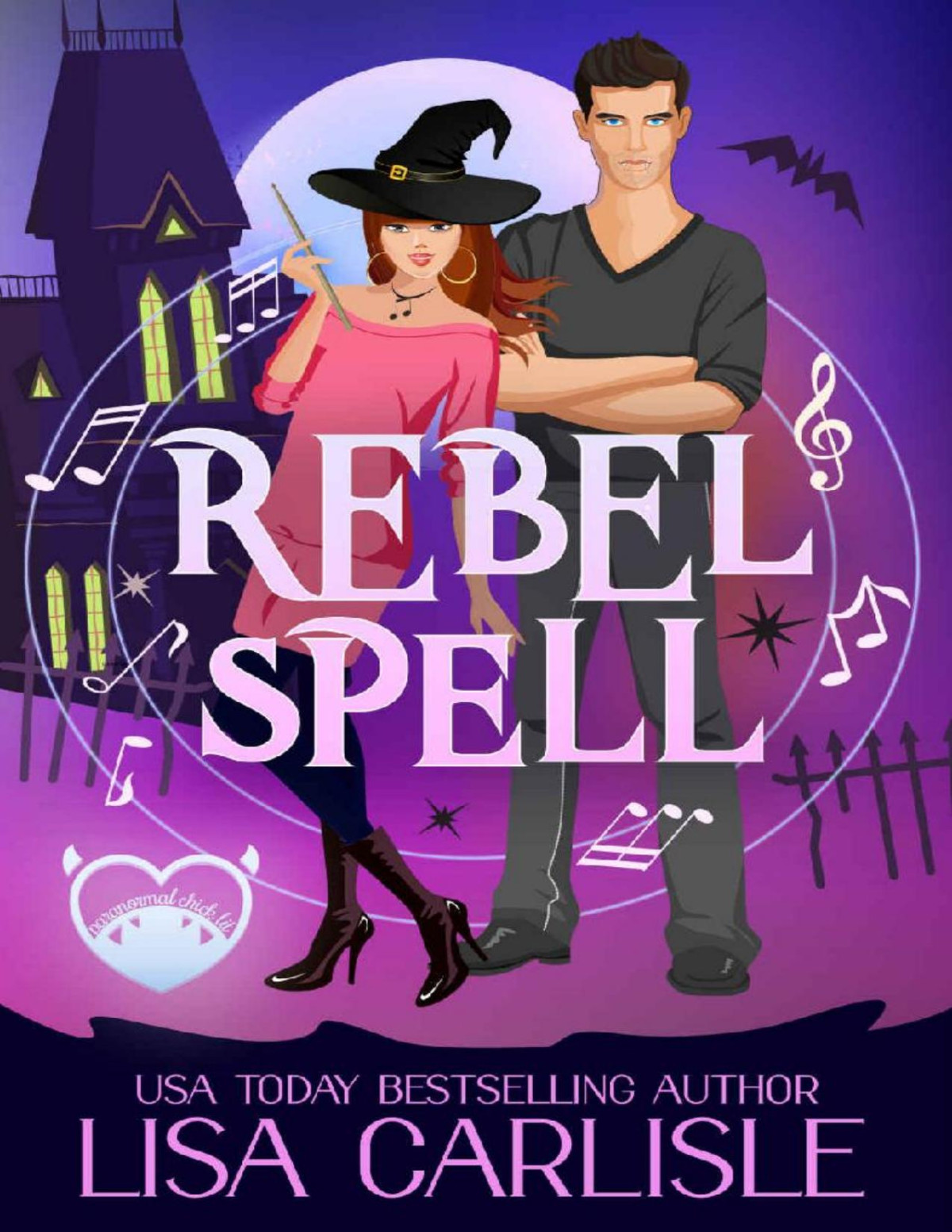 Rebel Spell Salem Supernaturals Book 1 Lisa Carlisle Carlisle