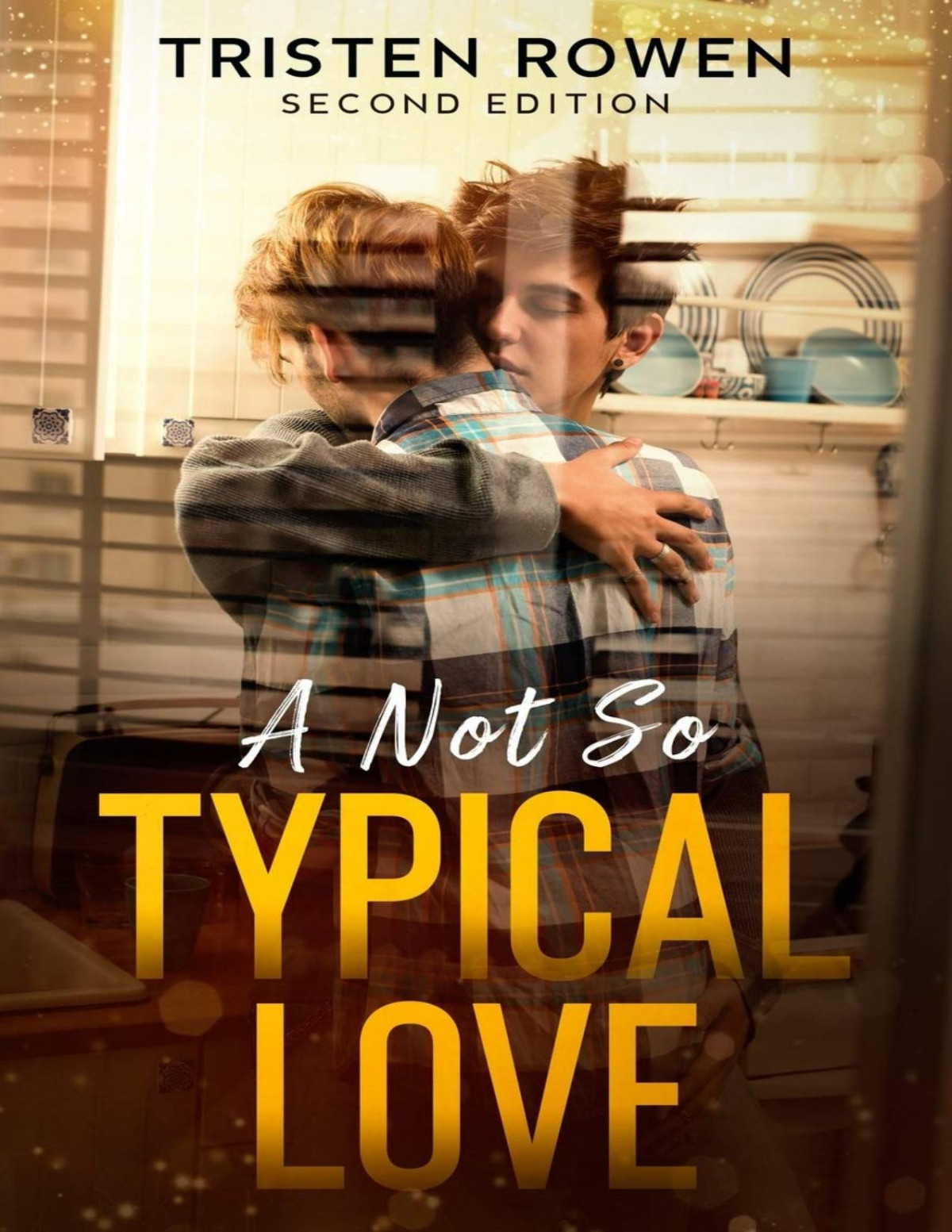 A Not So Typical Love Second Edition Tristen Rowen Rowen Tristen