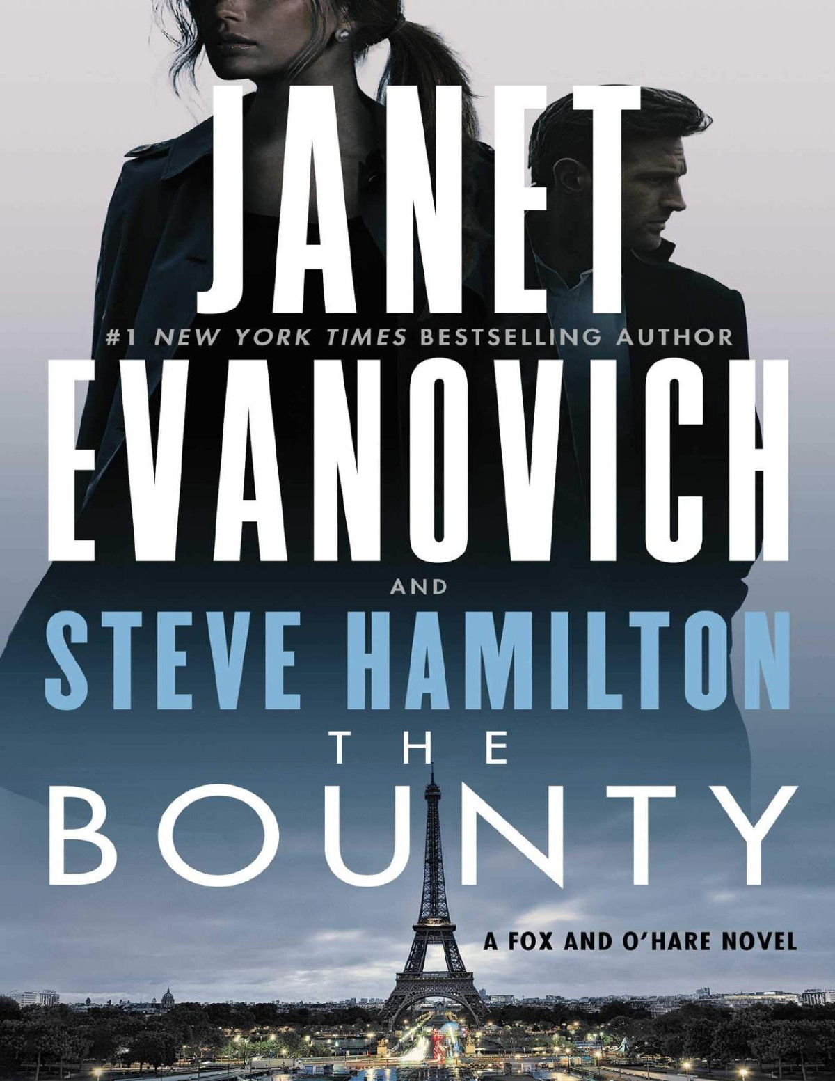 The Bounty A Novel Janet Evanovich Steve Hamilton Evanovich