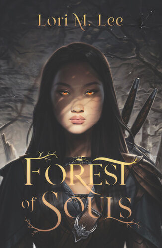 Forest Of Souls Shamanborn 1 1st Edition Lori M Lee Lee