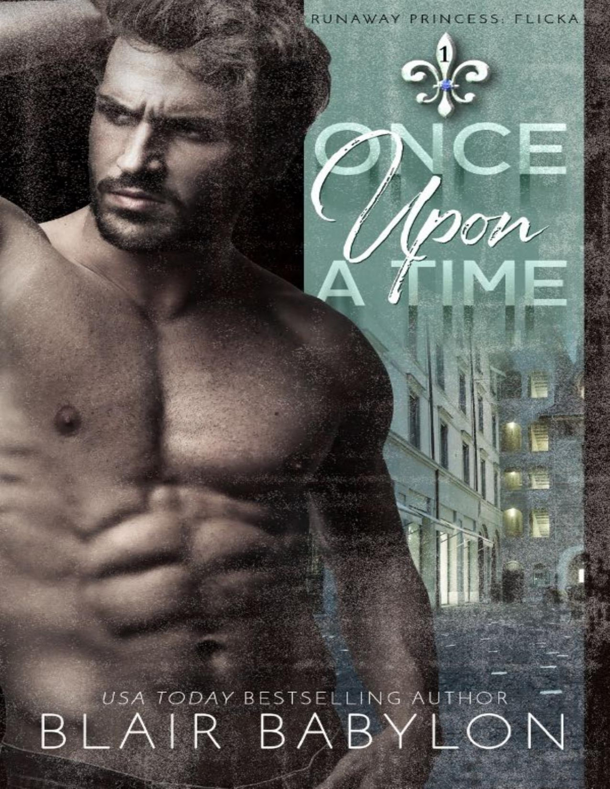 Once Upon A Time Runaway Princess Flicka Book 1 Blair Babylon Babylon