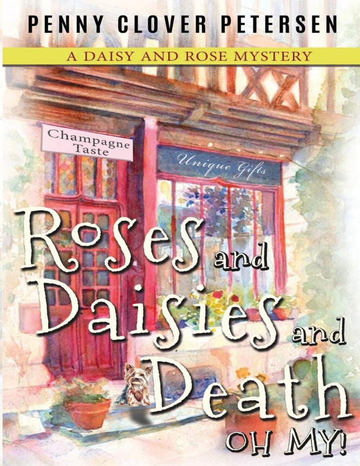 Roses And Daisies And Death Oh My Penny Clover Petersen Petersen
