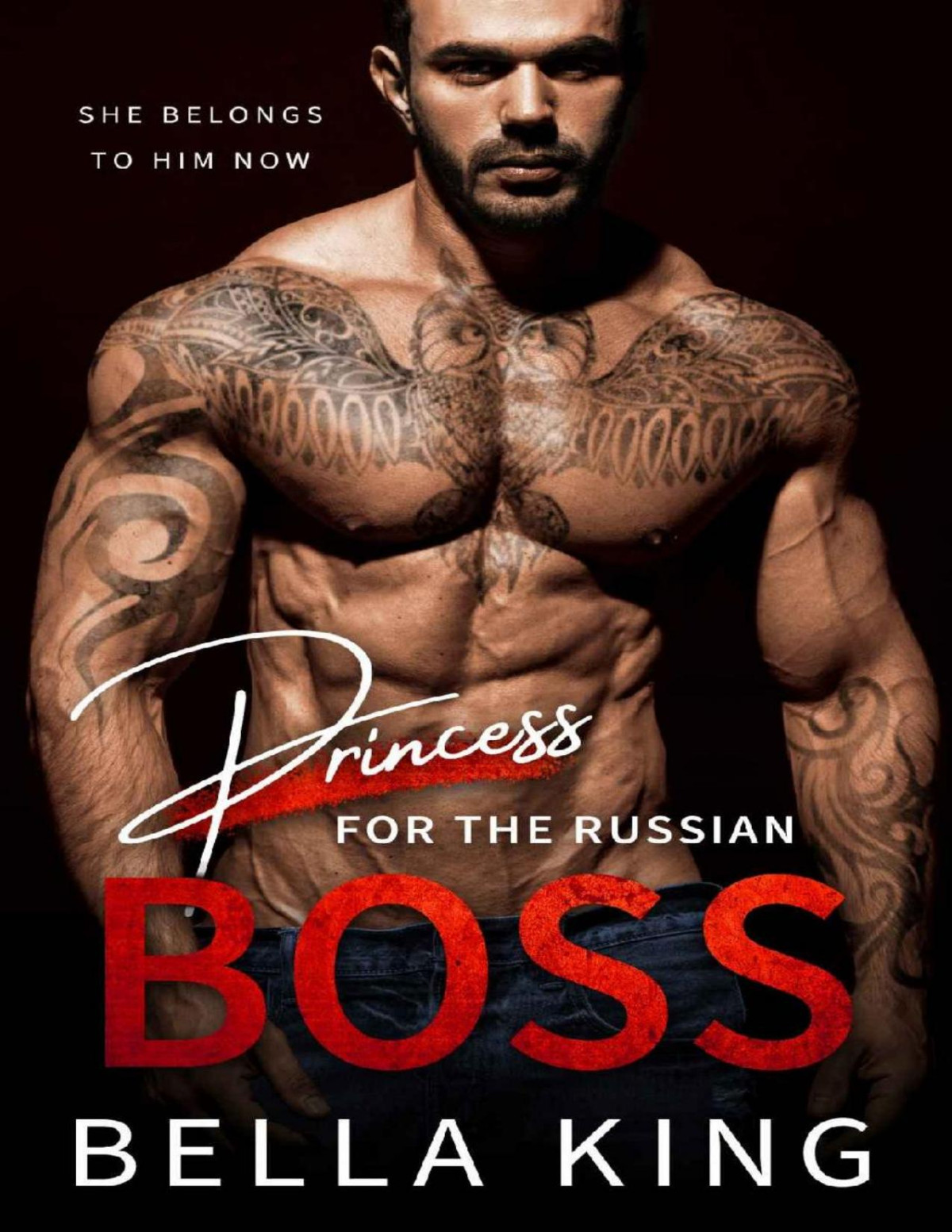 Princess For The Russian Boss A Captive Mafia Romance Bella King King