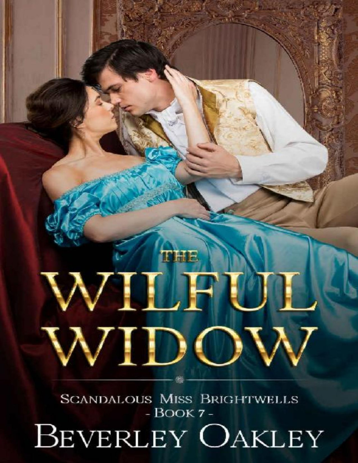 The Wilful Widow Beverley Oakley Oakley Beverley