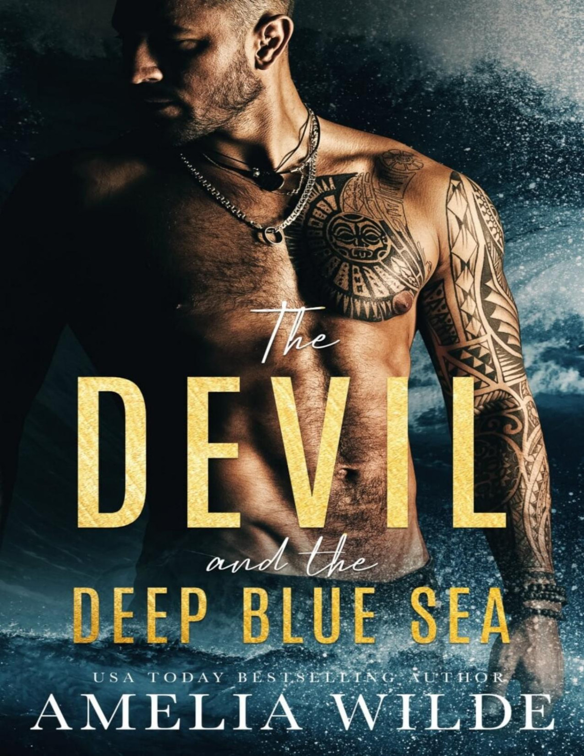 The Devil And The Deep Blue Sea Amelia Wilde Wilde Amelia