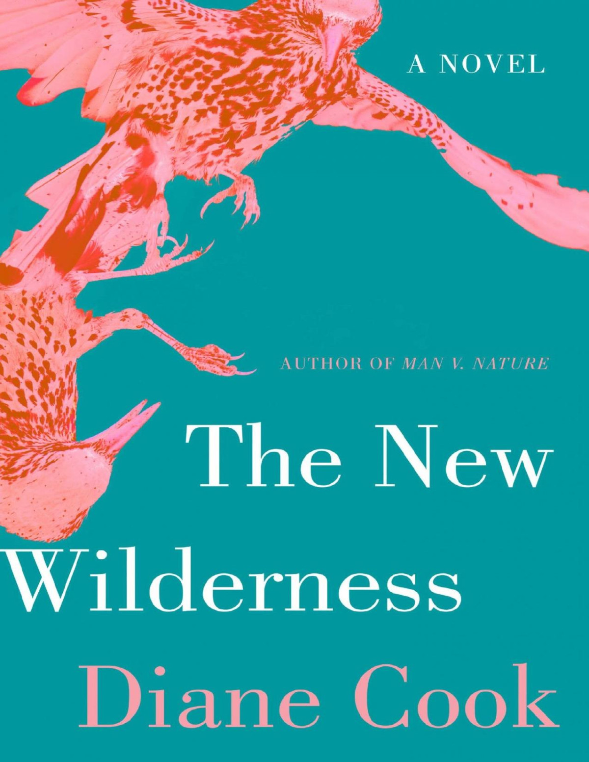 The New Wilderness Diane Cook
