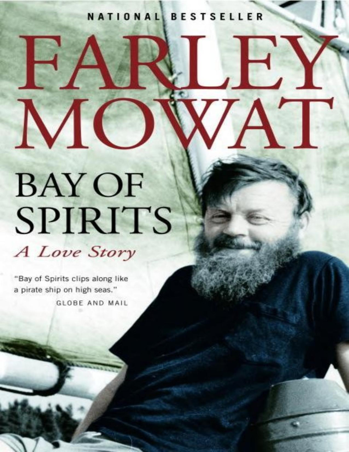 Bay Of Spirits A Love Story Farley Mowat Mowat Farley