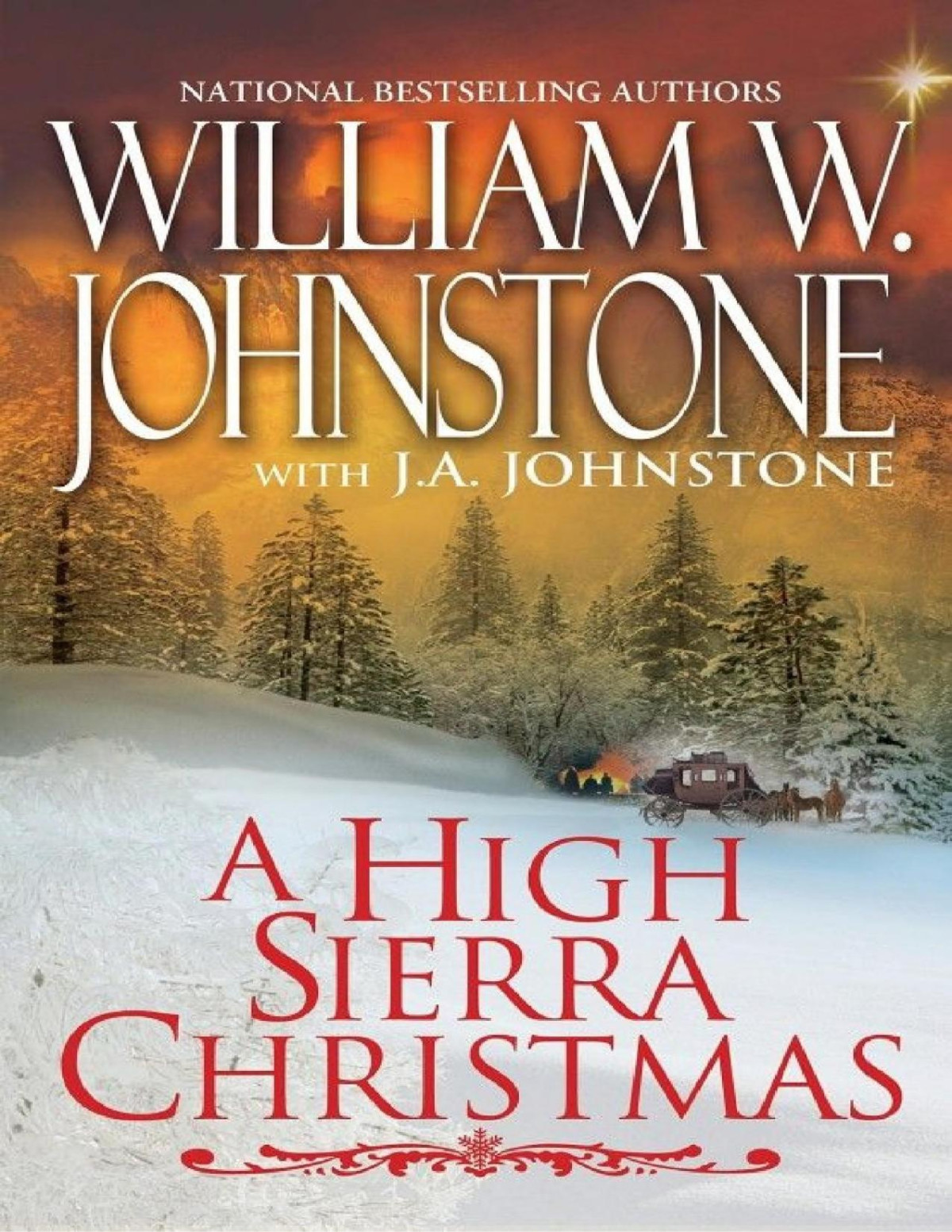 Christmas 08 A High Sierra Christmas William W Johnstone J A Johnstone