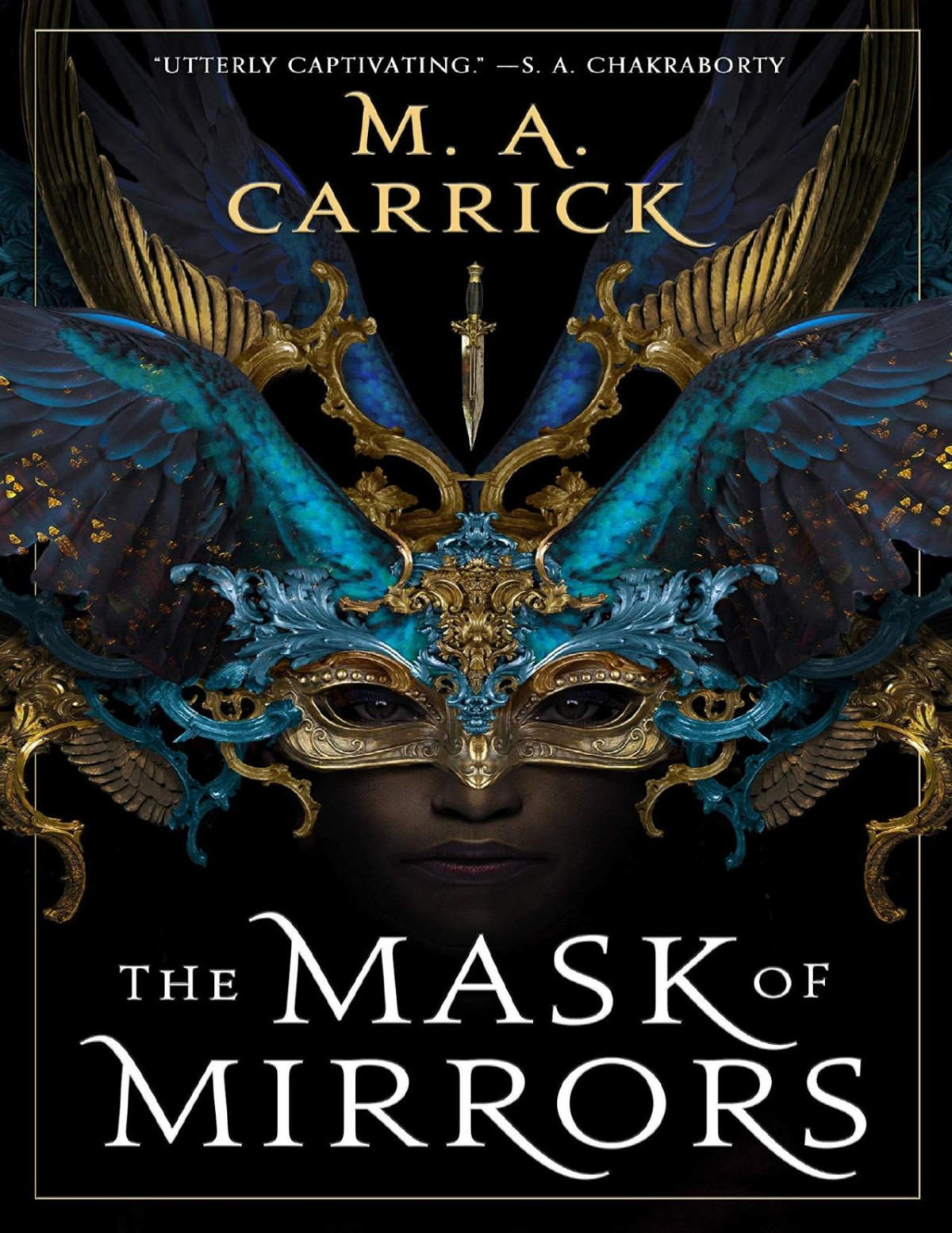 The Mask Of Mirrors M A Carrick Carrick M A