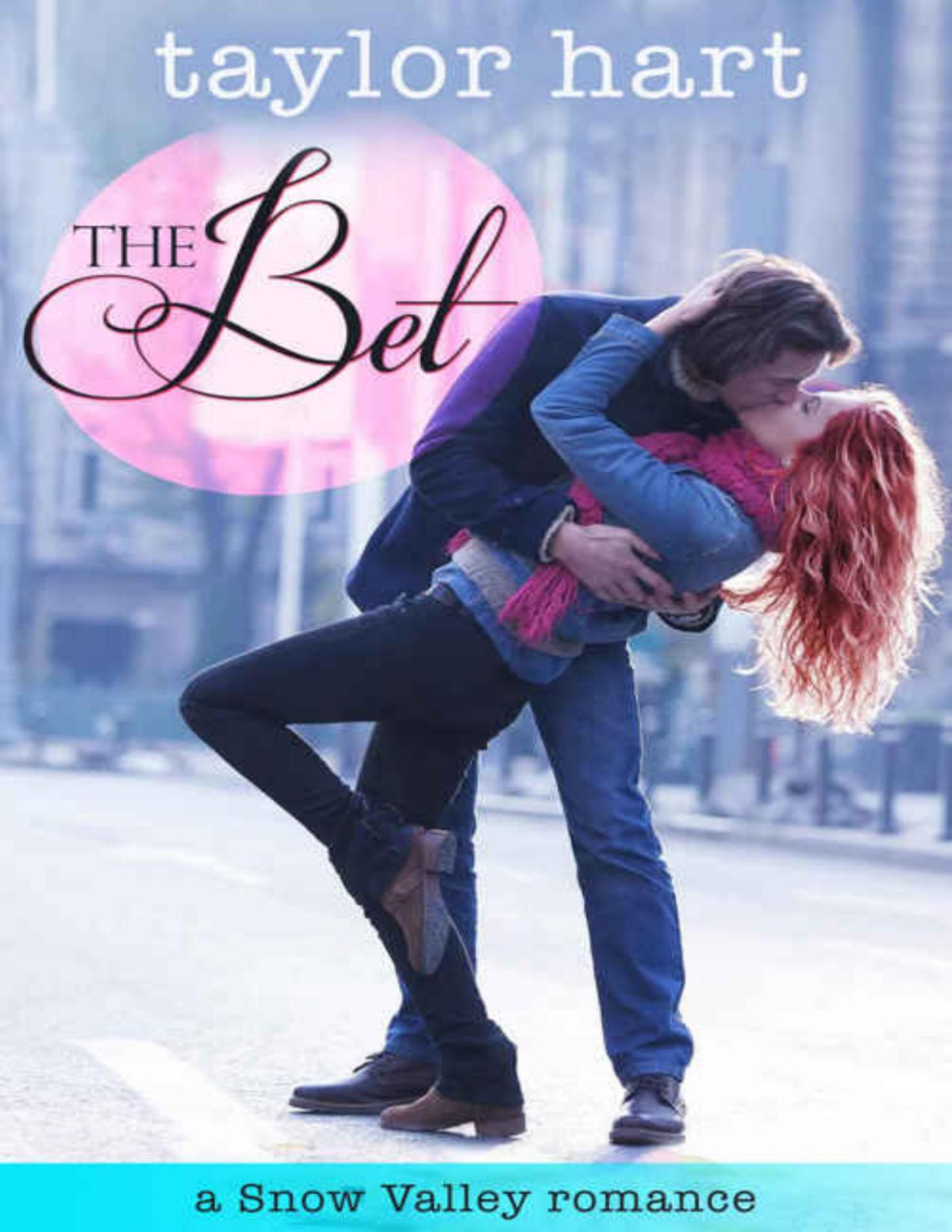 The Bet Snow Valley Romance Taylor Hart Hart Taylor
