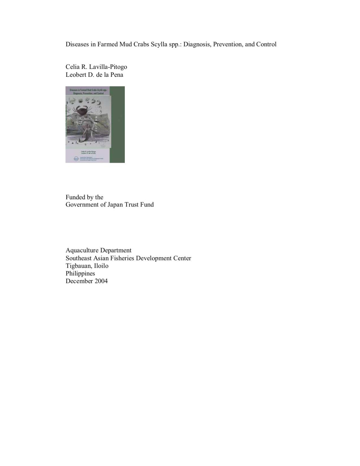 Diseases In Farmed Mud Crabs Scylla Spp Diagnosis Prevention And Control Celia R Lavillapitogo