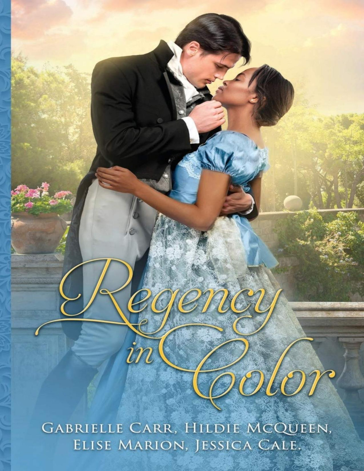 Regency In Color Collection 1 Gabrielle Carr Elise Marion Hildie Mcqueen Carr