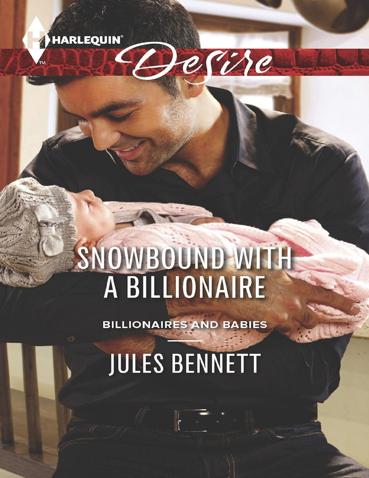 Snowbound With A Billionaire Jules Bennett Bennett Jules