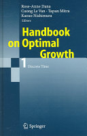 Handbook On Optimal Growth Softcover Reprint Of The Original 1st Ed 2002 Roseanne Dana