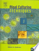 Algal Culturing Techniques 1st Edition Robert Arthur Andersen