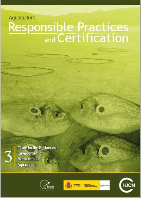 Aquaculture Responsible Practices And Certification 3rd Ed Iucn