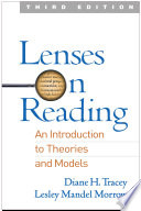 Lenses On Reading Third Edition An Introduction To Theories And Models Third Tracey