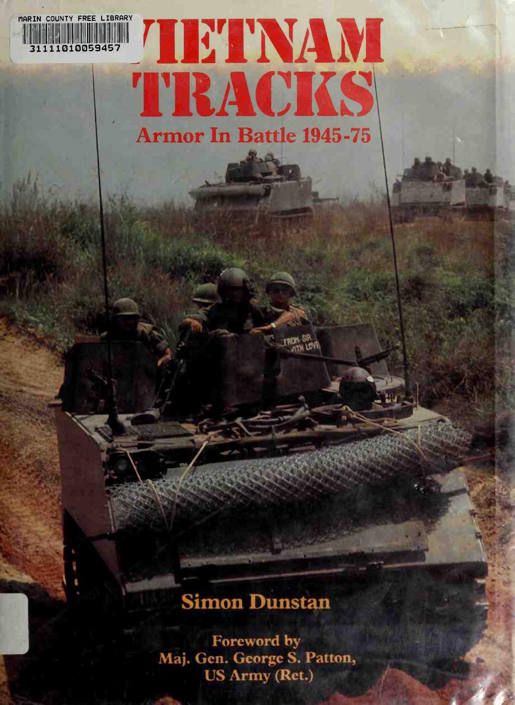 Vietnam Tracks Armor In Battle 194575 1st Simon Dunstan
