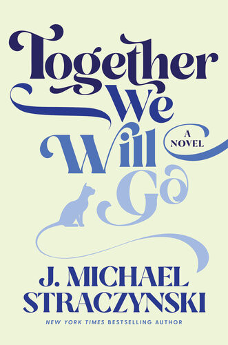 Together We Will Go J Michael Straczynski