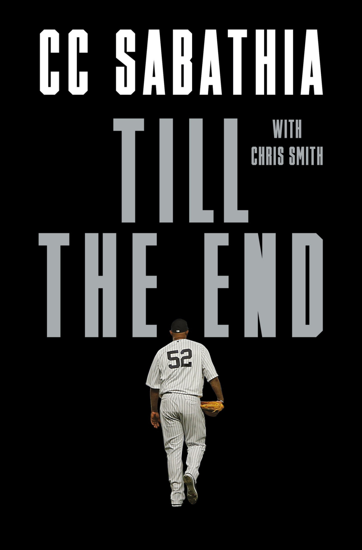 Till The End Cc Sabathia Chris Smith