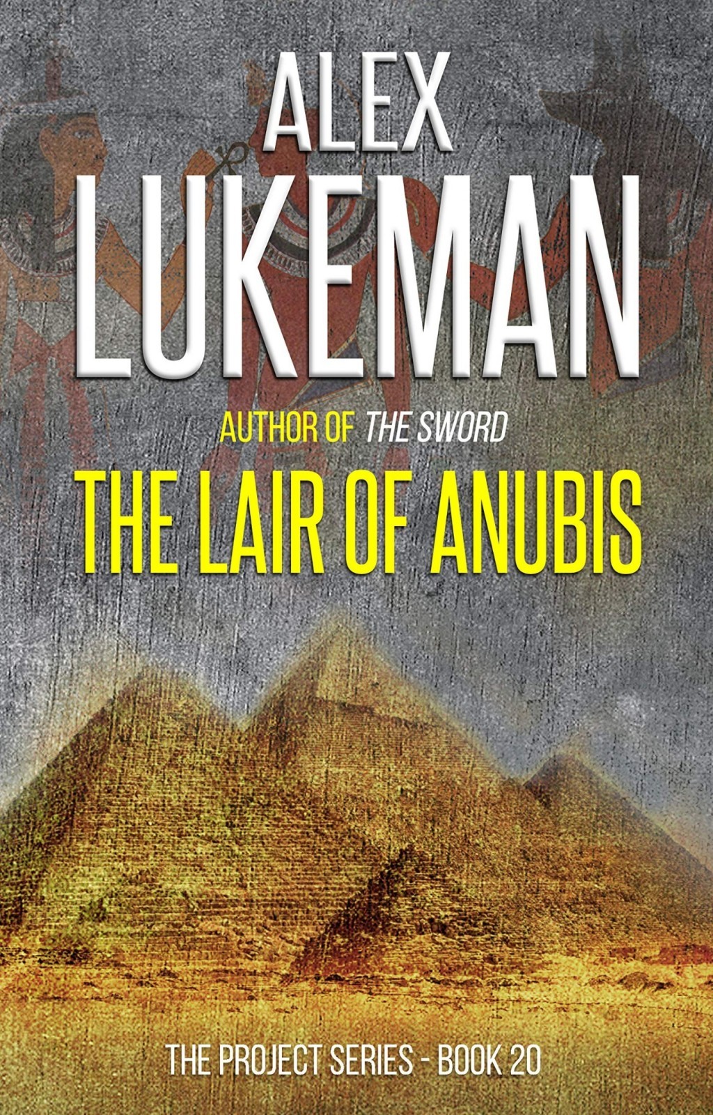 The Lair Of Anubis Alex Lukeman