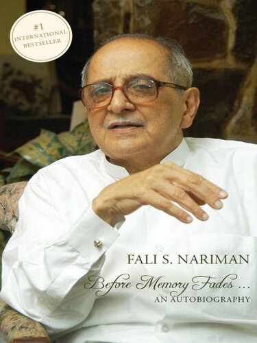 Before Memory Fades An Autobiography Nariman Fali S Nariman