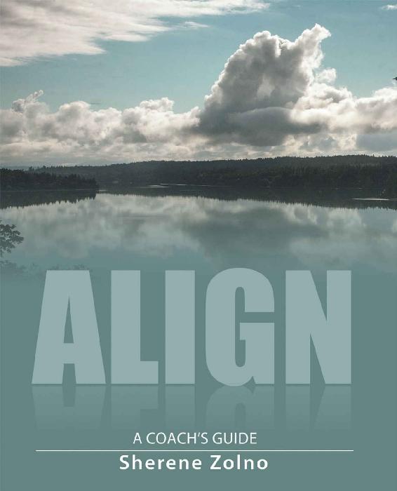 Align A Coachs Guide Sherene Zolno