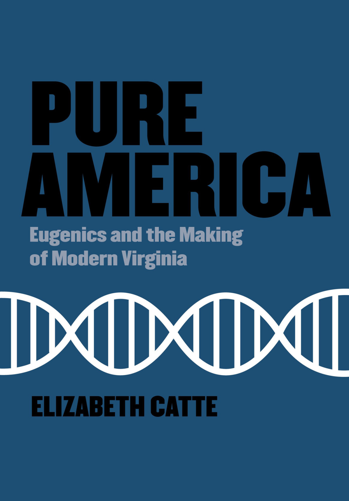 Pure America Elizabeth Catte