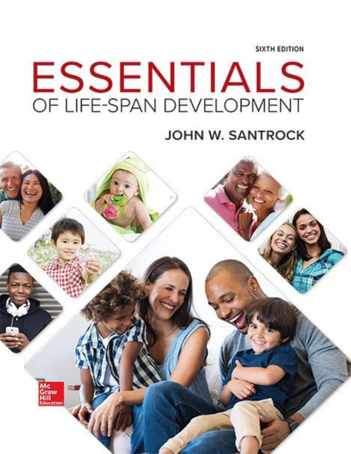 Essentials Of Lifespan Development 6th Edition John W Santrock