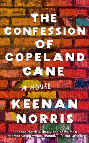 The Confession Of Copeland Cane Keenan Norris