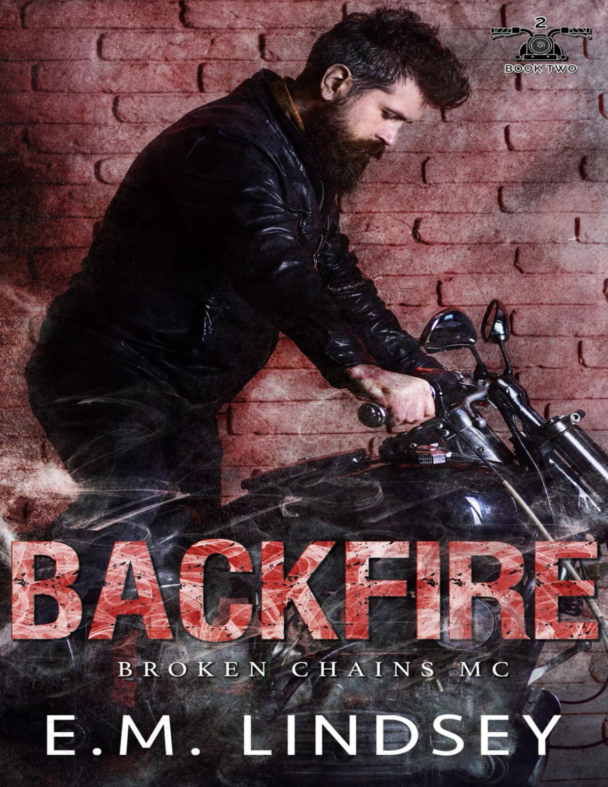 Backfire E M Lindsey Lindsey E M