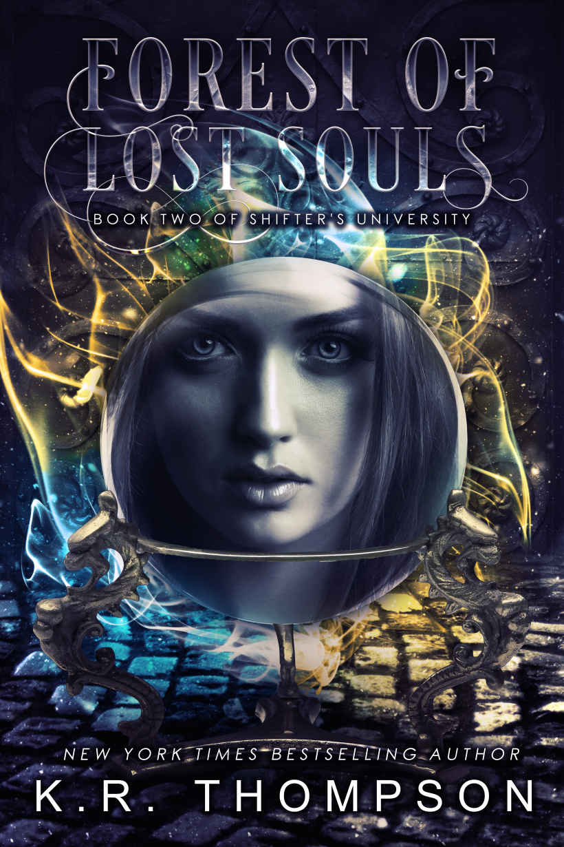 Forest Of Lost Souls Shifters University Book 2 K R Thompson Thompson