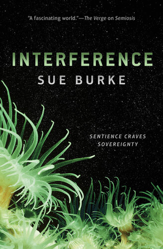 Interference Sue Burke