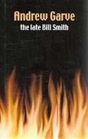The Late Bill Smith 1st Thus Garve Andrew