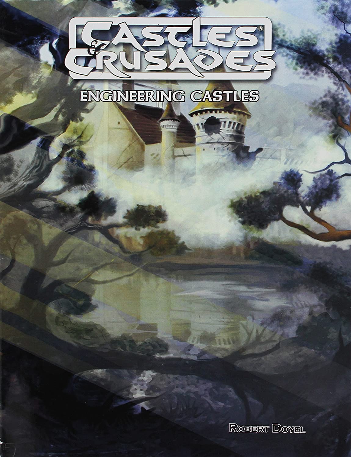 Engineering Castles Robert Doyel